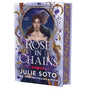 Rose in Chains (Deluxe Limited Edition) (The Evermore Trilogy, 1)
