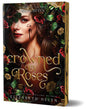 Crowned by Roses (Deluxe Edition): A Why Choose Beauty and the Beast retelling (Beasts of the Briar, 7)