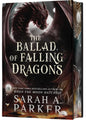 The Ballad of Falling Dragons (Deluxe Limited Edition): An Epic Fantasy Novel of Self-Discovery, Forbidden Romance, and Dragon Magic (The Moonfall Series, 2)Pre-Order Releases May 19 2026