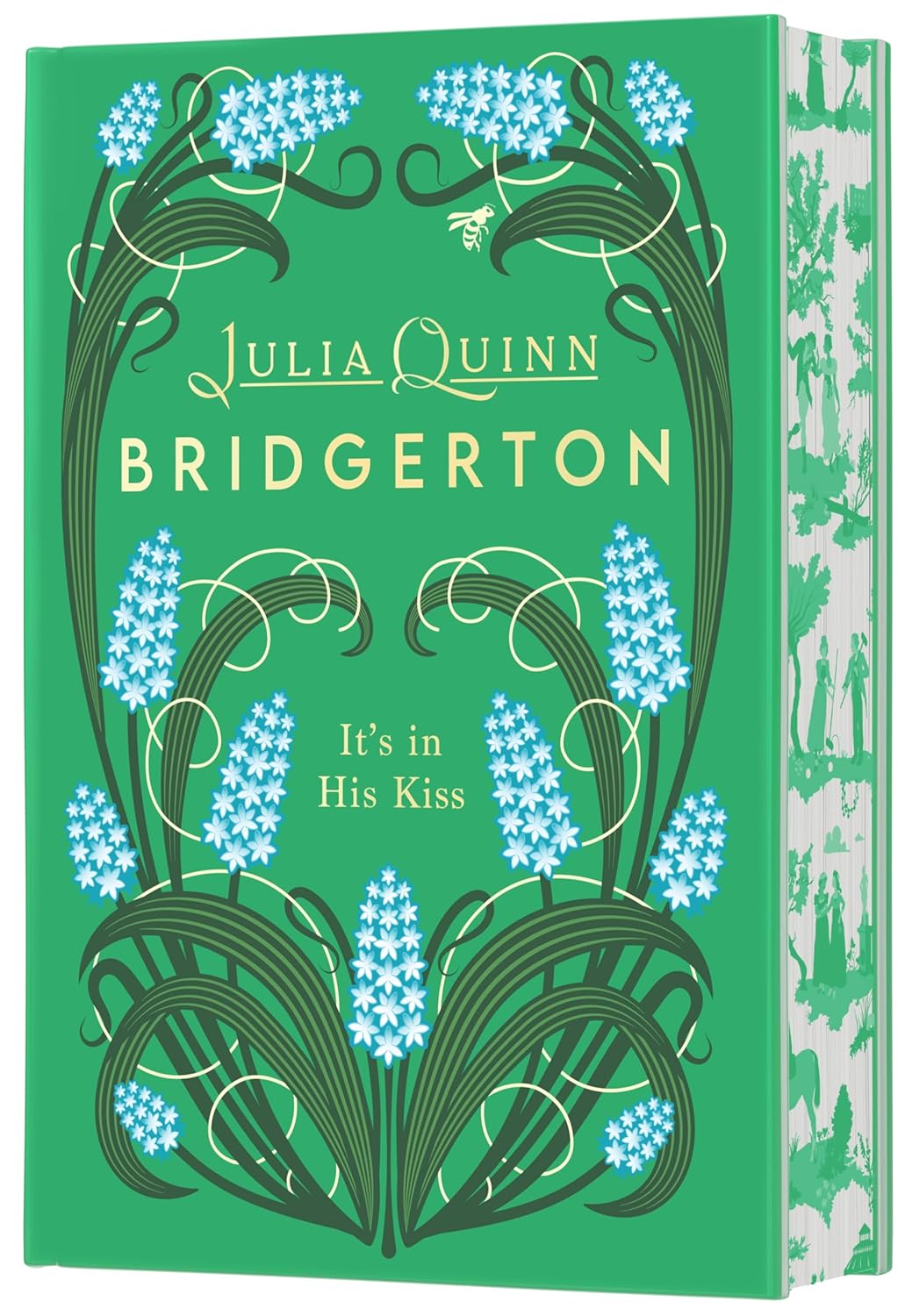 It's in His Kiss Deluxe Collector's Edition: Bridgerton: Hyancinth's Story (Bridgerton #7)
