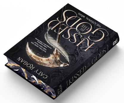 Kissed by the Gods (Deluxe Limited Edition) (The Eternal Wars, 1)