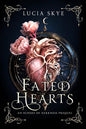 Fated Hearts: An Echoes of Darkness Prequel