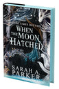 When the Moon Hatched: A #1 New York Times Bestselling Spicy Fantasy Romance of Fae Assassins and Dragon Moons