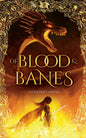 Of Blood and Banes (The Arterian series Book 2)
