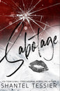 Sabotage: A Dark Enemies to Lovers Romance: The lord Series