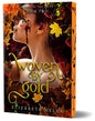 Woven by Gold (Deluxe Edition) (Beasts of the Briar, 2)