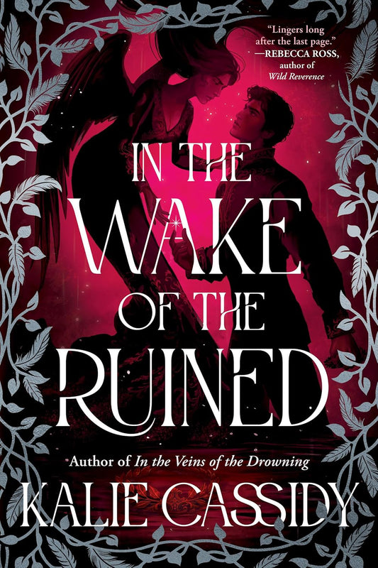 In the Wake of the Ruined: A Novel (The Siren Mage)