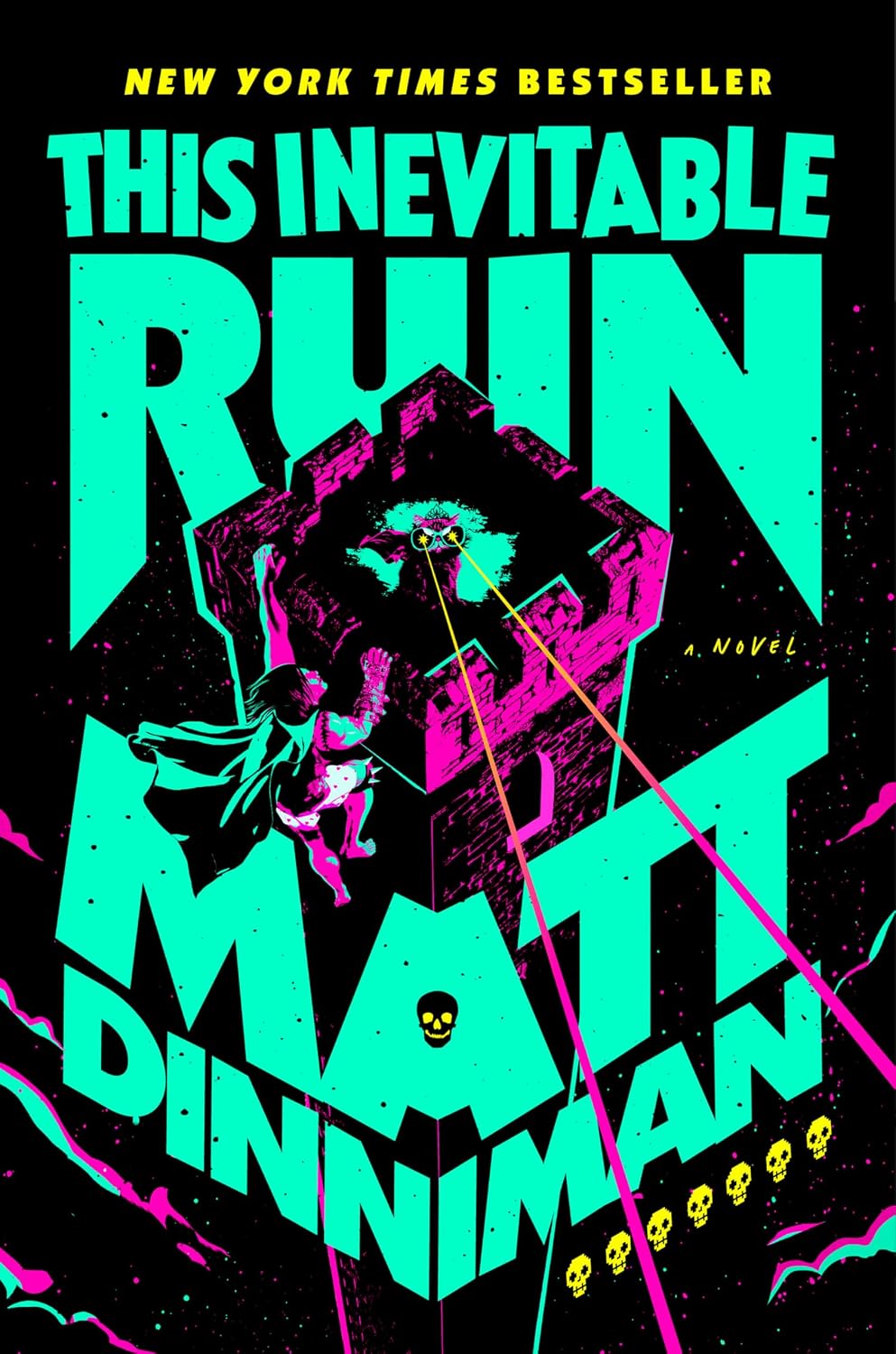 This Inevitable Ruin (Dungeon Crawler Carl Book 7)