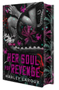 Her Soul for Revenge: Deluxe Limited Edition: A Spicy Dark Demon Romance (Souls Trilogy)