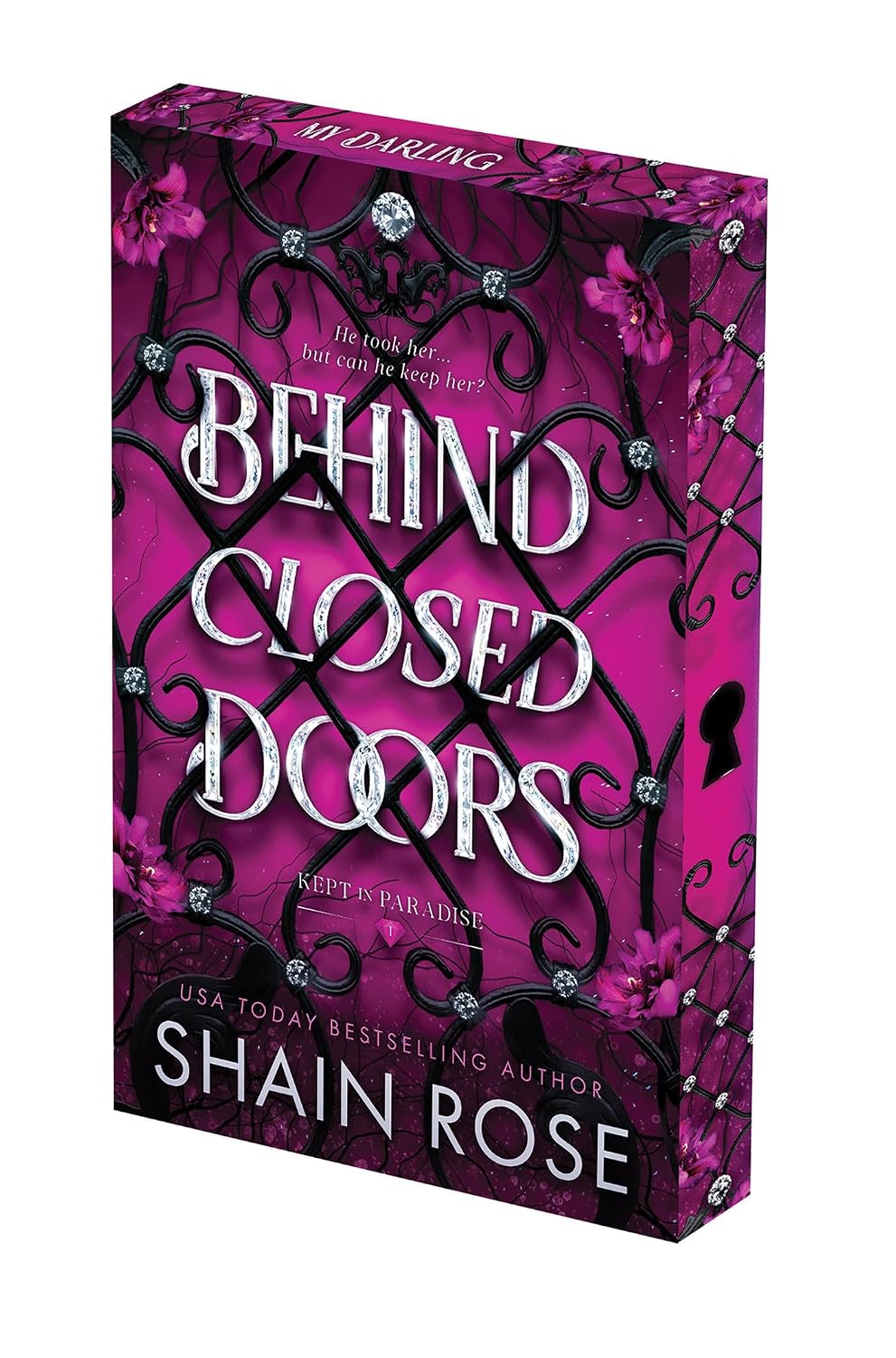 Behind Closed Doors: Deluxe Limited Edition (Kept In Paradise)