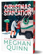 Christmas Staycation (Deluxe Edition) (How My Neighbor Stole Christmas, 3)
