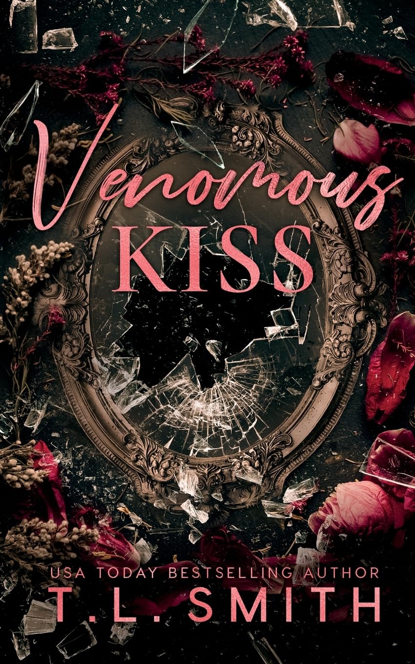 Venomous Kiss (The Venomous Series)