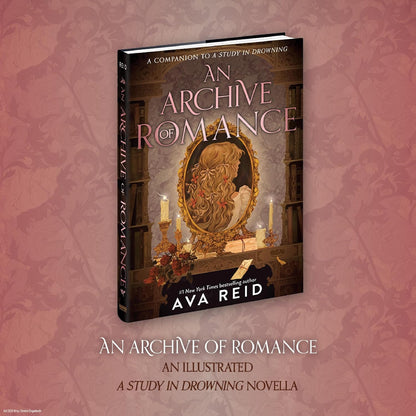 An Archive of Romance Deluxe Illustrated Edition: A Study in Drowning Novella, Includes Full-Color Illustrations, Map Endpapers, and Foil Flourishes