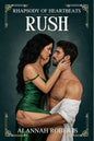 Rush (The Rhapsody of Heartbeats Book 2)