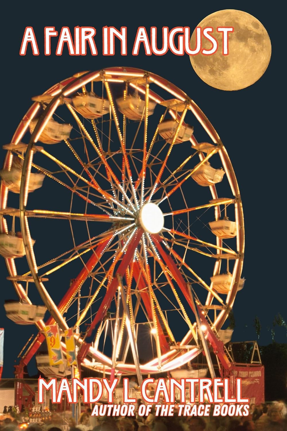 A Fair in August- Signed by Author