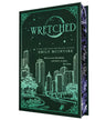 Wretched (Collector's Edition) (Never After, 3) PRE-ORDER Releases February 10