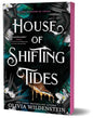 House of Shifting Tides (Deluxe Edition) (The Kingdom of Crows, 4)