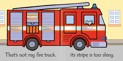 That's not my fire truck...: An Interactive, Sensory Touchy-Feely Book Featuring Vehicles with Tactile Patches for Babies and Toddlers