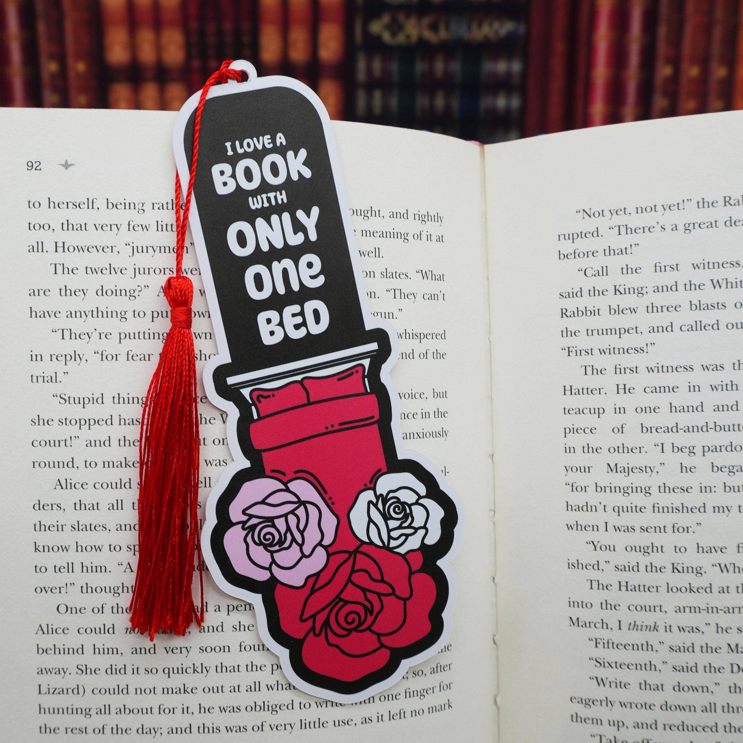 “I Love a Book With Only One Bed” Bookmark