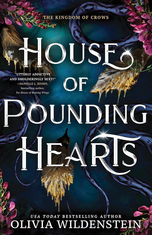 House of Pounding Hearts (The Kingdom of Crows, 2)