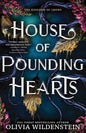 House of Pounding Hearts (The Kingdom of Crows, 2)