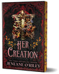 Her Creation (Deluxe Edition) (Dark Manor Chronicles, 2)