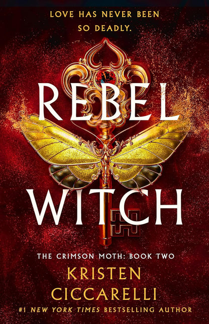 Rebel Witch: The Crimson Moth: Book 2
