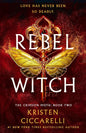 Rebel Witch: The Crimson Moth: Book 2