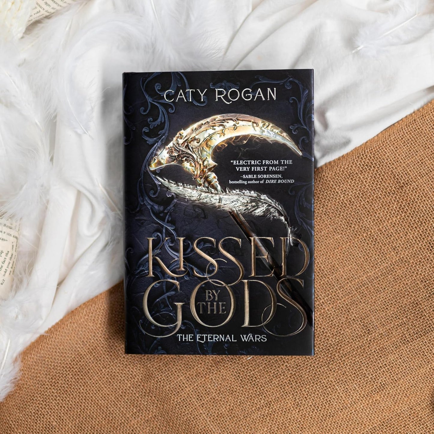 Kissed by the Gods (Deluxe Limited Edition) (The Eternal Wars, 1)