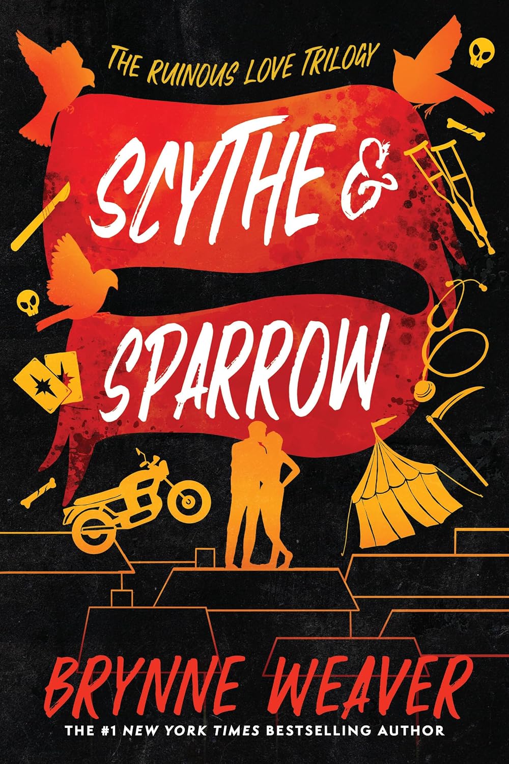Scythe & Sparrow (Collector's Edition) (The Ruinous Love Trilogy)