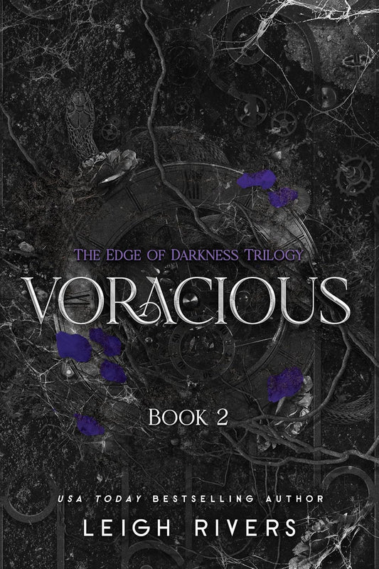 Voracious: The Edge of Darkness Trilogy (The Edge of Darkness Trilogy 2)