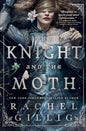 The Knight and the Moth (Signed Exclusive Edition)