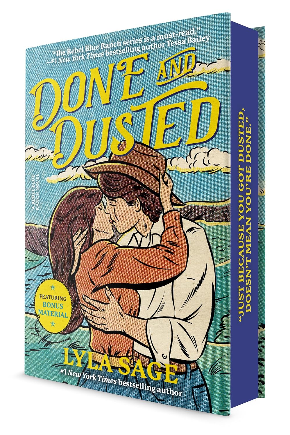 Done and Dusted (Deluxe Edition): A Rebel Blue Ranch Novel
