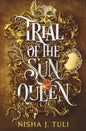 Trial of the Sun Queen (Artefacts of Ouranos, 1)