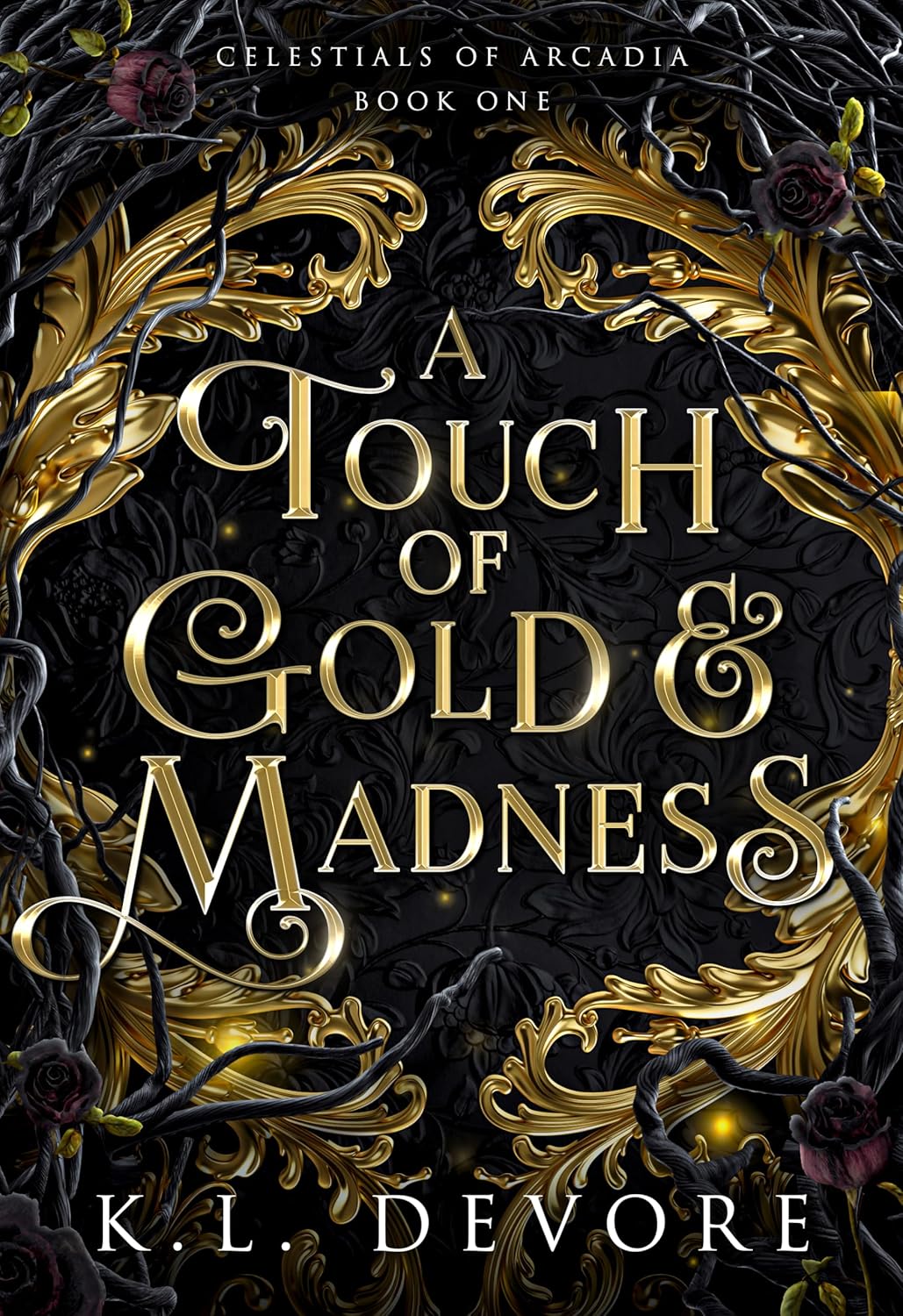 A Touch of Gold and Madness (Celestials of Arcadia Book 1)