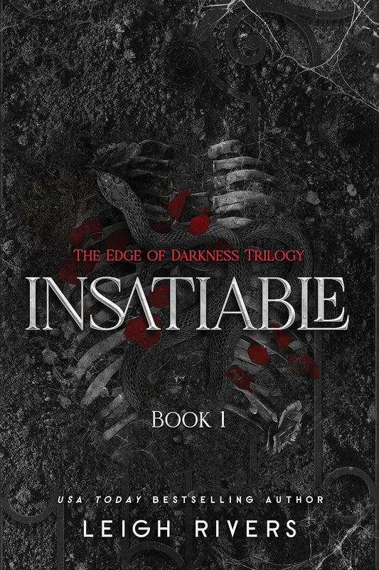 Insatiable: The Edge of Darkness Trilogy (The Edge of Darkness Trilogy)