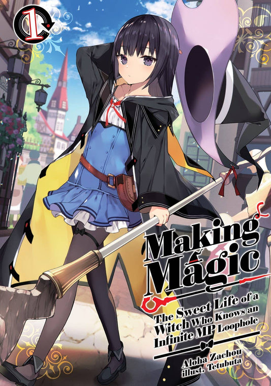 Making Magic: Volume 1 (light novel)