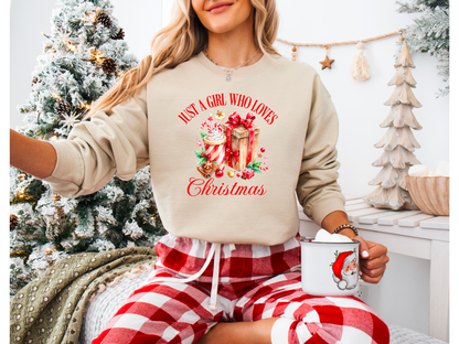 Just A Girl Who Loves Christmas Sweatshirt