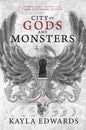 City of Gods and Monsters (House of Devils)