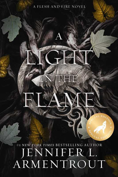 A Light in the Flame Special Edition (Flesh and Fire)