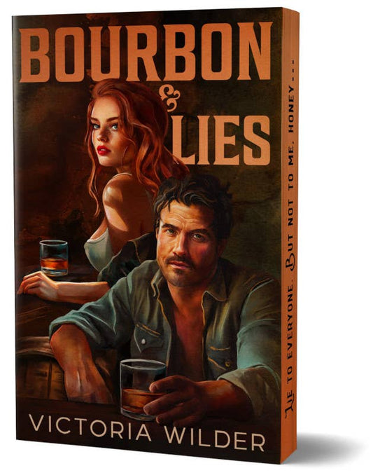 Bourbon & Lies (Deluxe Edition) (The Bourbon Boys, 1)