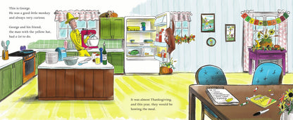 It's Thanksgiving, Curious George! : H. A. Rey