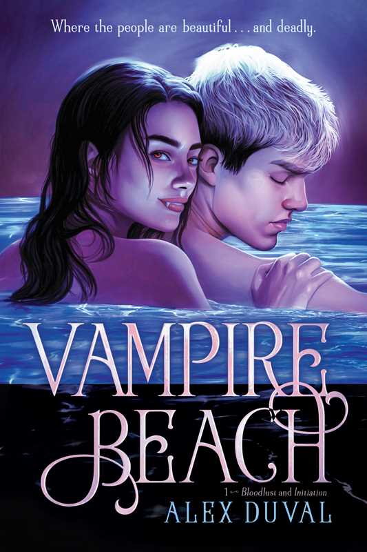 Vampire Beach 1: Bloodlust; Initiation