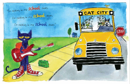 Pete the Cat: Rocking in My School Shoes: A Groovy Back-to-School Story with Pete the Cat Starting First Grade with Confidence