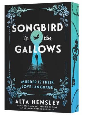 Songbird in the Gallows: A Novel – A Dark Bluebeard Romance of Revenge, Forbidden Love, and Deadly Obsession (Grimlock, 1)