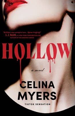 Hollow: A Fun, Spooky Horror Novel from a TikTok Sensation – A Vampire Romance and Mystery of Dark Secrets