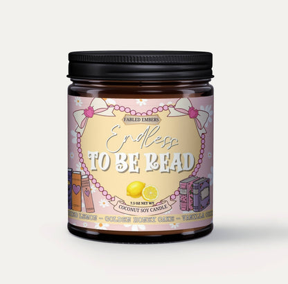 ENDLESS TO BE READ book lovers lemon square scented candle