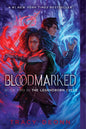 Bloodmarked (The Legendborn Cycle)