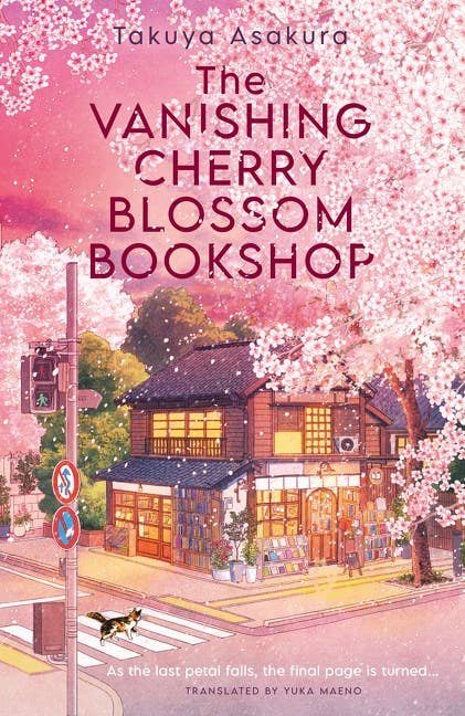 The Vanishing Cherry Blossom Bookshop: Uplifting, poignant healing fiction