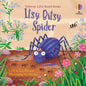 Itsy Bitsy Spider board book : Usborne